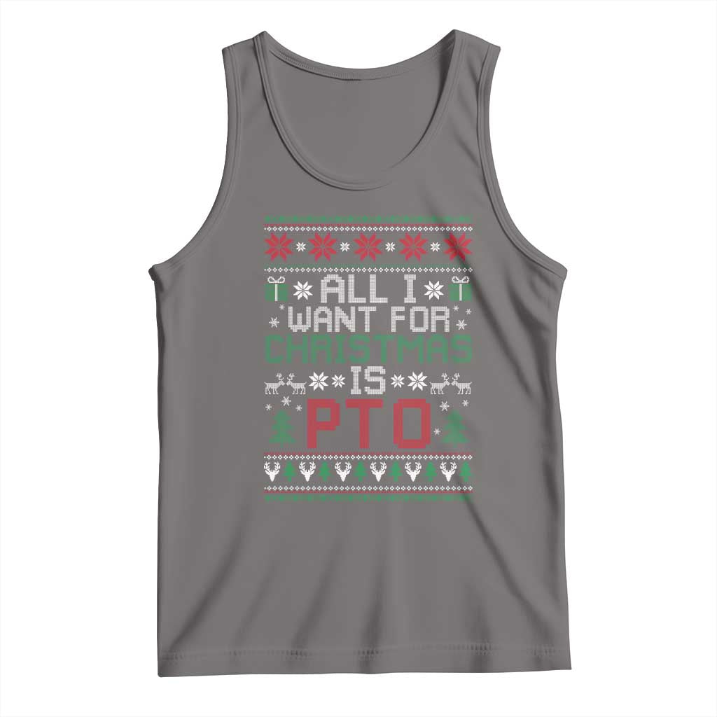 All I Want For Christmas Is PTO Tank Top Funny Office Xmas Holiday Work TS11 Deep Heather Print Your Wear