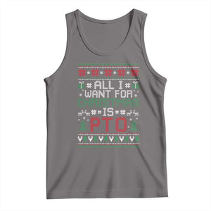 All I Want For Christmas Is PTO Tank Top Funny Office Xmas Holiday Work TS11 Deep Heather Print Your Wear