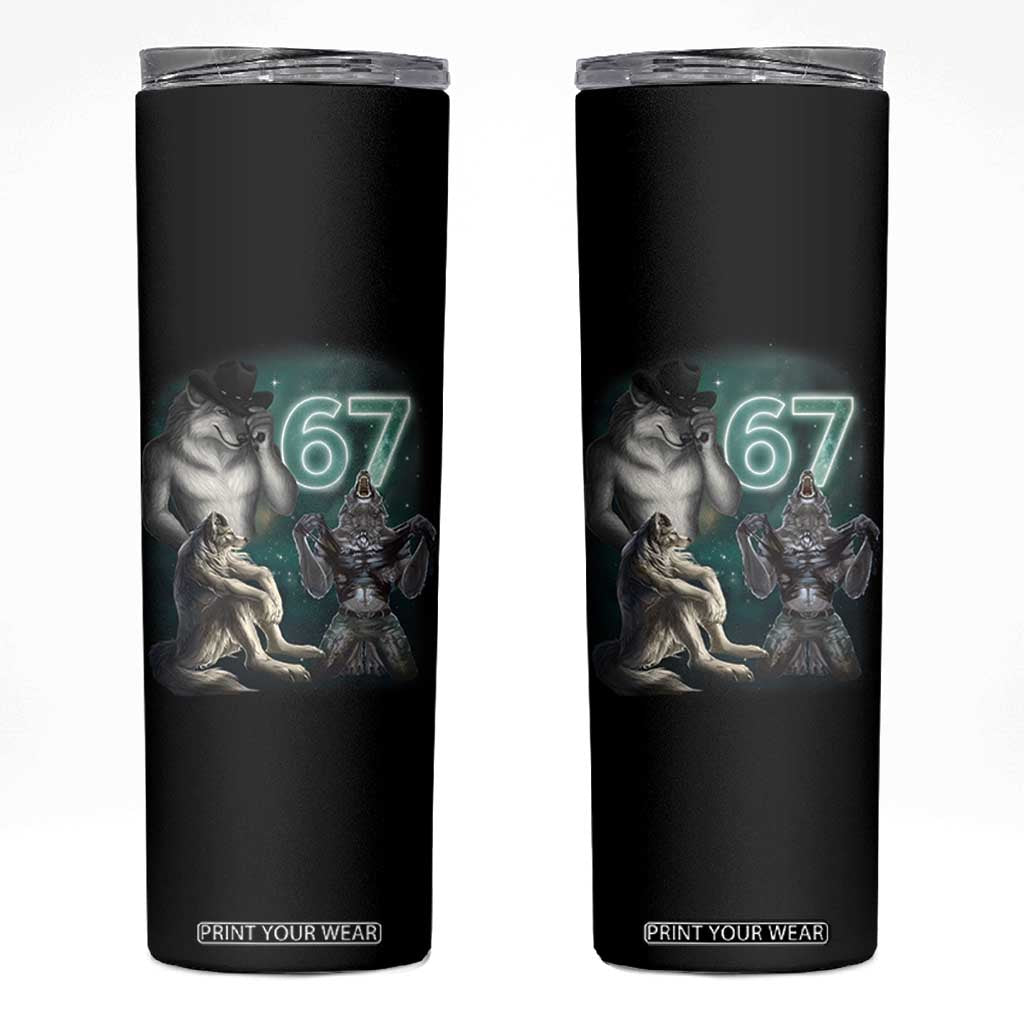 Funny 67 Alpha Wolf Skinny Tumbler Cringe Werewolf Howling Six Seven Meme TS11 Black Print Your Wear