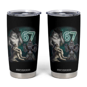 Funny 67 Alpha Wolf Tumbler Cup Cringe Werewolf Howling Six Seven Meme TS11 Black Print Your Wear