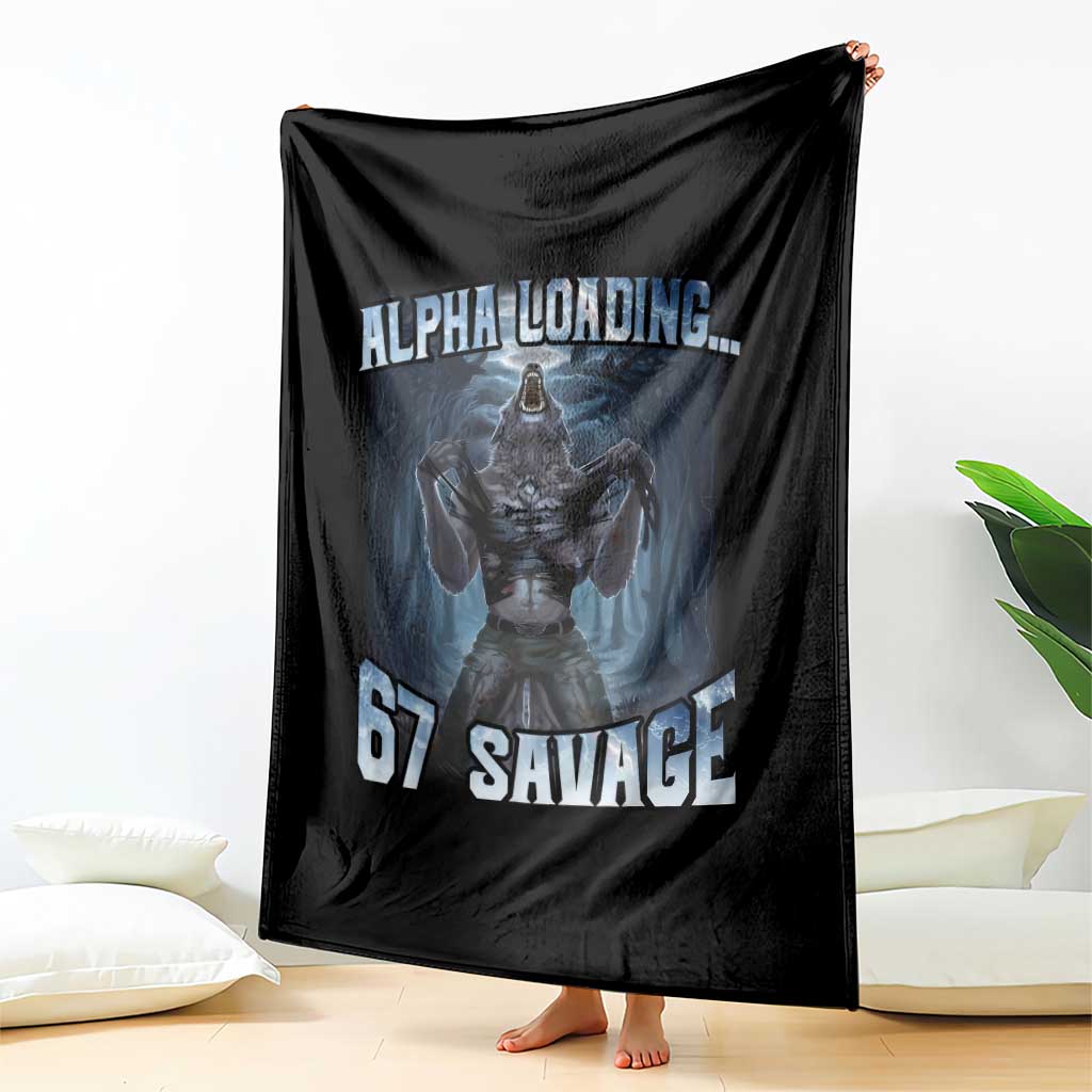 Funny 67 Alpha Wolf Throw Blanket Alpha Loading 67 Savage Six Seven Gen Z Meme TS11 Print Your Wear