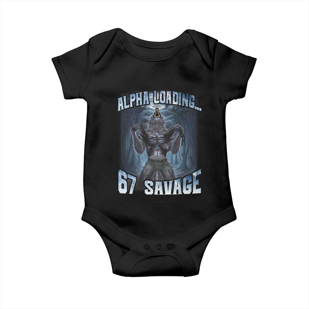 Funny 67 Alpha Wolf Baby Onesie Alpha Loading 67 Savage Six Seven Gen Z Meme TS11 Black Print Your Wear