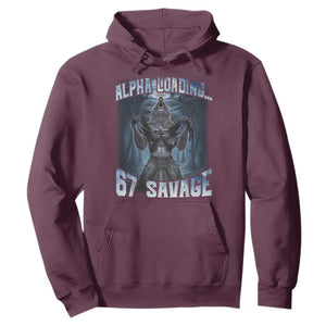 Funny 67 Alpha Wolf Hoodie Alpha Loading 67 Savage Six Seven Gen Z Meme TS11 Maroon Print Your Wear