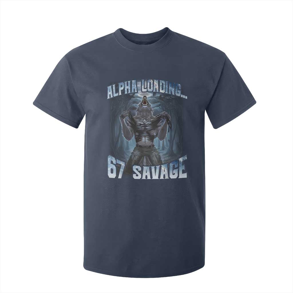 Funny 67 Alpha Wolf T Shirt For Kid Alpha Loading 67 Savage Six Seven Gen Z Meme TS11 Navy Print Your Wear