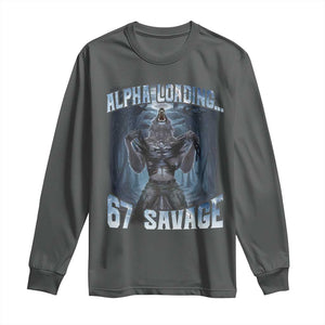 Funny 67 Alpha Wolf Long Sleeve Shirt Alpha Loading 67 Savage Six Seven Gen Z Meme TS11 Dark Heather Print Your Wear