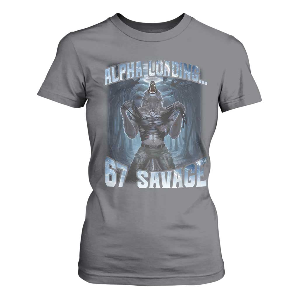 Funny 67 Alpha Wolf T Shirt For Women Alpha Loading 67 Savage Six Seven Gen Z Meme TS11 Charcoal Print Your Wear