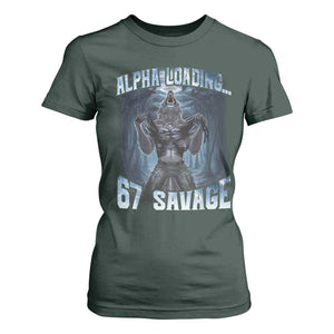 Funny 67 Alpha Wolf T Shirt For Women Alpha Loading 67 Savage Six Seven Gen Z Meme TS11 Dark Forest Green Print Your Wear