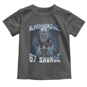 Funny 67 Alpha Wolf Toddler T Shirt Alpha Loading 67 Savage Six Seven Gen Z Meme TS11 Dark Heather Print Your Wear