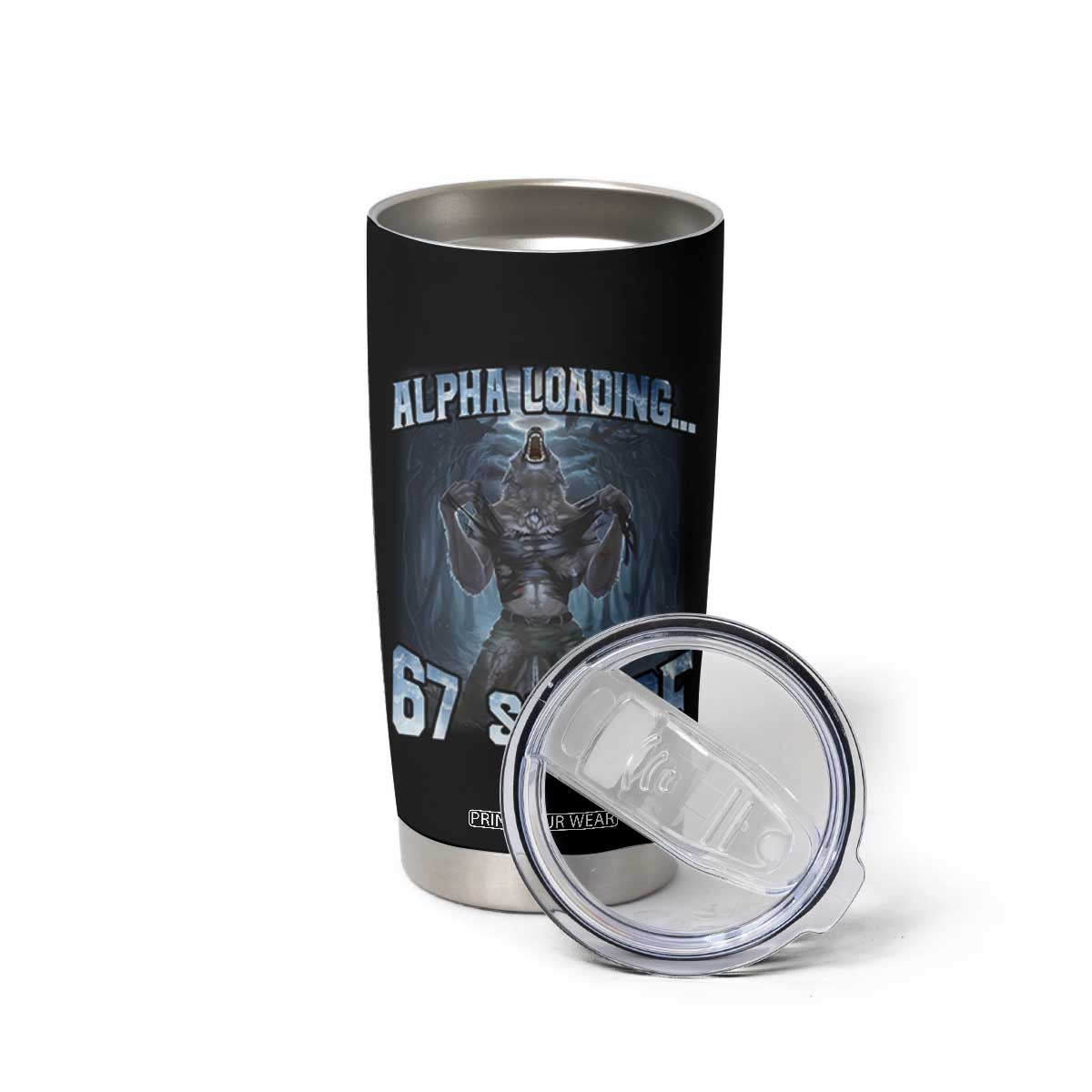 Funny 67 Alpha Wolf Tumbler Cup Alpha Loading 67 Savage Six Seven Gen Z Meme TS11 Print Your Wear
