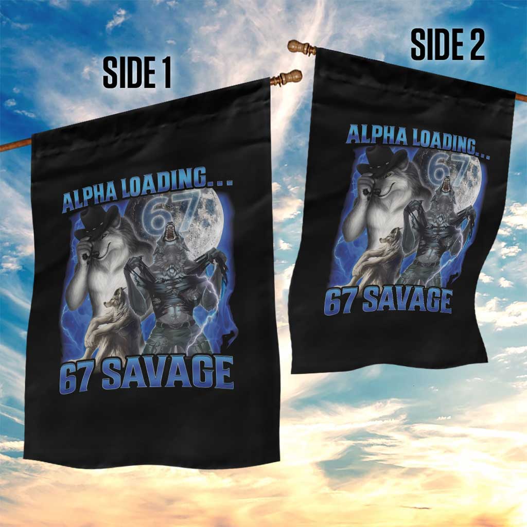 Funny Six Seven Alpha Wolf Garden Flag Alpha Loading 67 Savage Wolves Moon Meme TS11 Print Your Wear