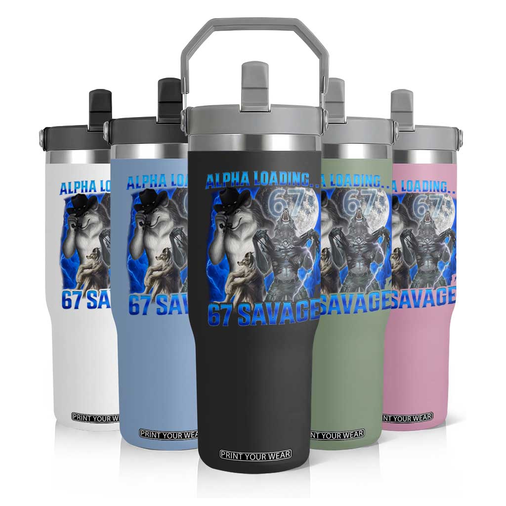 Funny Six Seven Alpha Wolf Flip Straw Tumbler Alpha Loading 67 Savage Wolves Moon Meme TS11 Print Your Wear