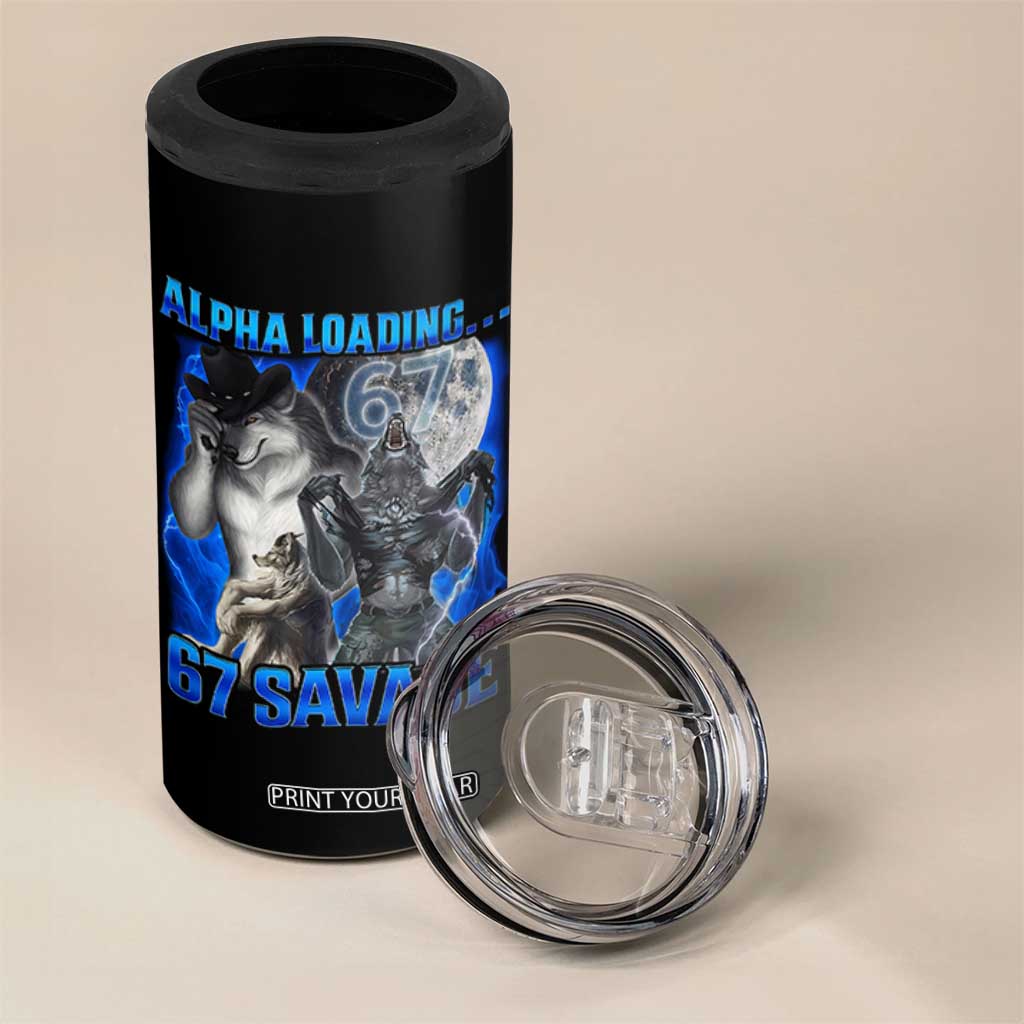 Funny Six Seven Alpha Wolf 4 in 1 Can Cooler Tumbler Alpha Loading 67 Savage Wolves Moon Meme TS11 Print Your Wear
