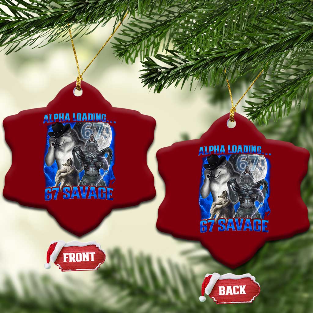 Funny Six Seven Alpha Wolf Ceramic Ornament Alpha Loading 67 Savage Wolves Moon Meme TS11 Print Your Wear