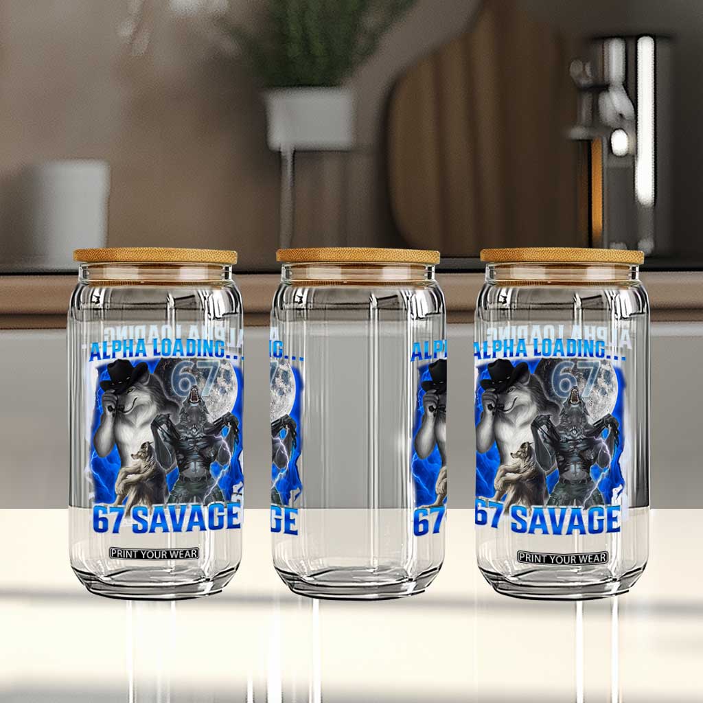 Funny Six Seven Alpha Wolf Glass Can Alpha Loading 67 Savage Wolves Moon Meme TS11 Print Your Wear