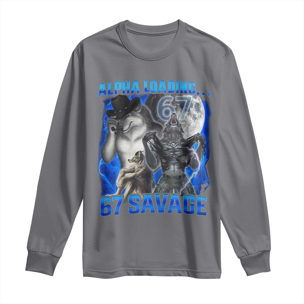 Funny Six Seven Alpha Wolf Long Sleeve Shirt Alpha Loading 67 Savage Wolves Moon Meme TS11 Charcoal Print Your Wear