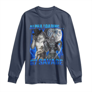 Funny Six Seven Alpha Wolf Long Sleeve Shirt Alpha Loading 67 Savage Wolves Moon Meme TS11 Navy Print Your Wear