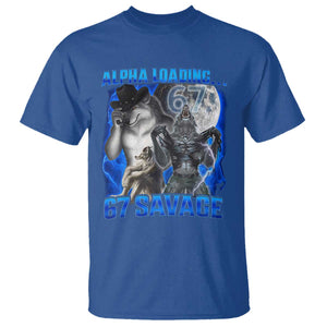 Funny Six Seven Alpha Wolf T Shirt Alpha Loading 67 Savage Wolves Moon Meme TS11 Royal Blue Print Your Wear
