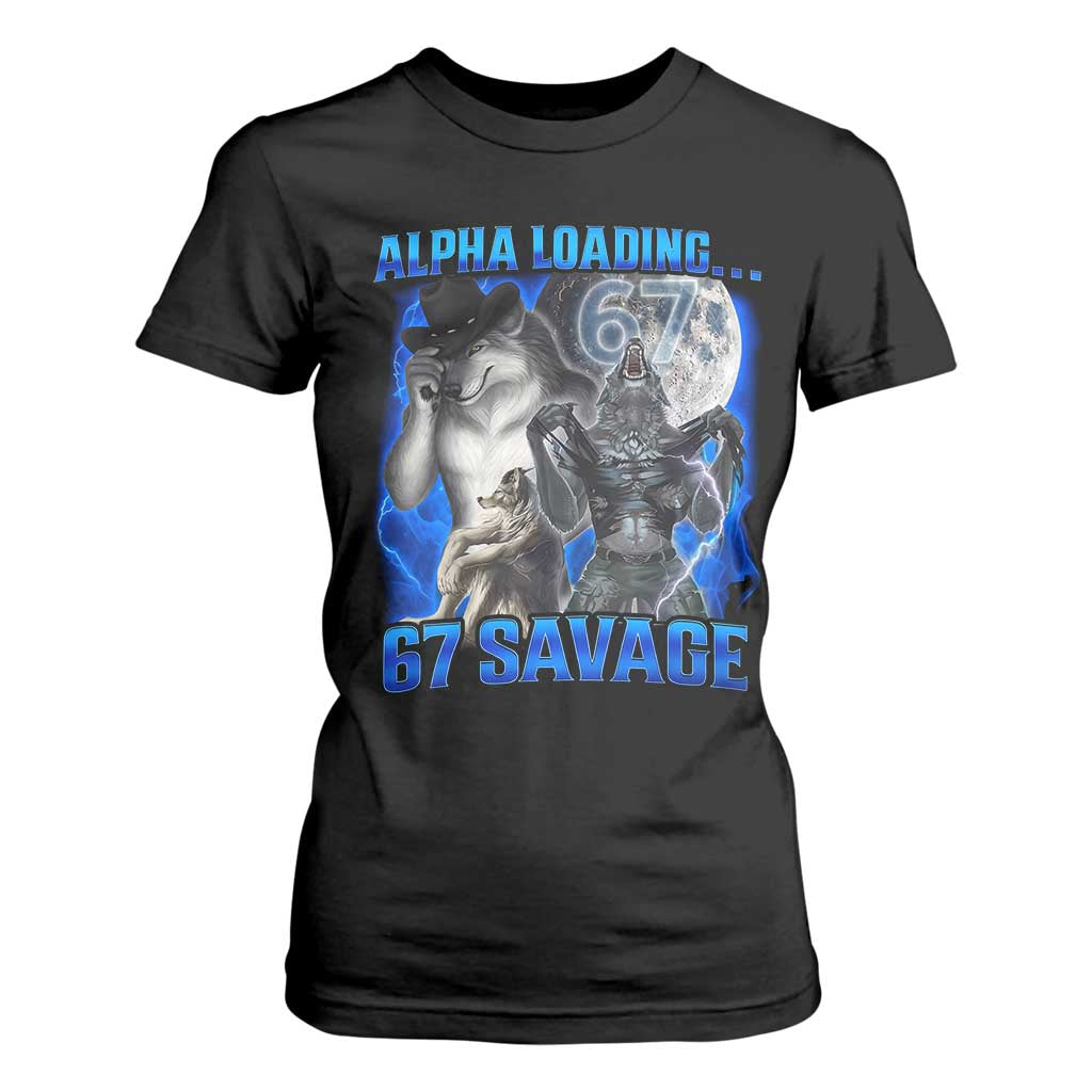 Funny Six Seven Alpha Wolf T Shirt For Women Alpha Loading 67 Savage Wolves Moon Meme TS11 Black Print Your Wear