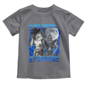 Funny Six Seven Alpha Wolf Toddler T Shirt Alpha Loading 67 Savage Wolves Moon Meme TS11 Charcoal Print Your Wear