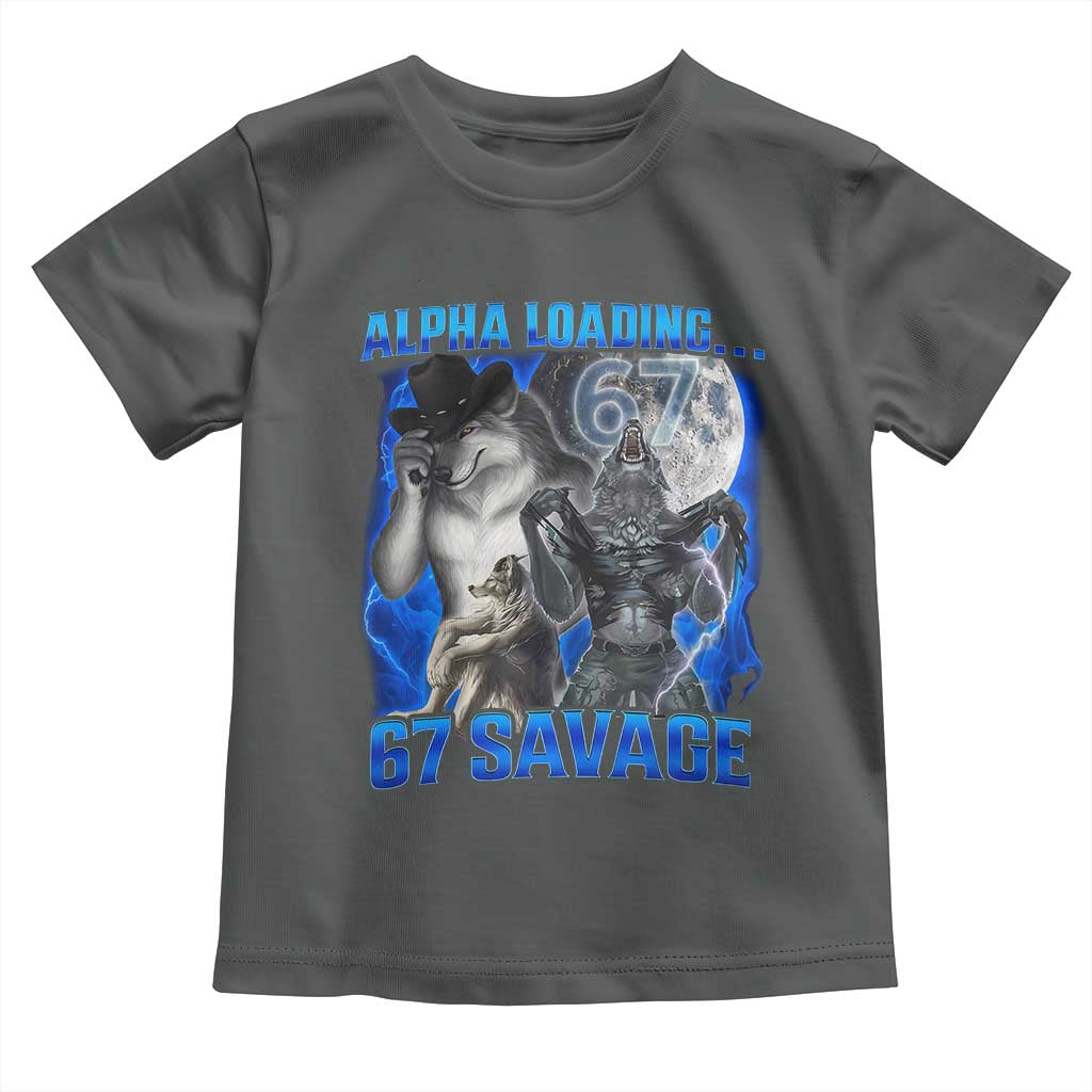 Funny Six Seven Alpha Wolf Toddler T Shirt Alpha Loading 67 Savage Wolves Moon Meme TS11 Dark Heather Print Your Wear