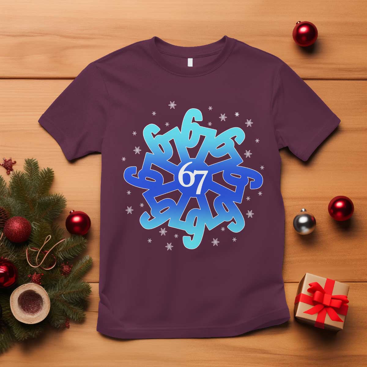 Funny 67 Christmas Snowflake T Shirt Six Seven Meme Xmas TS11 Maroon Print Your Wear