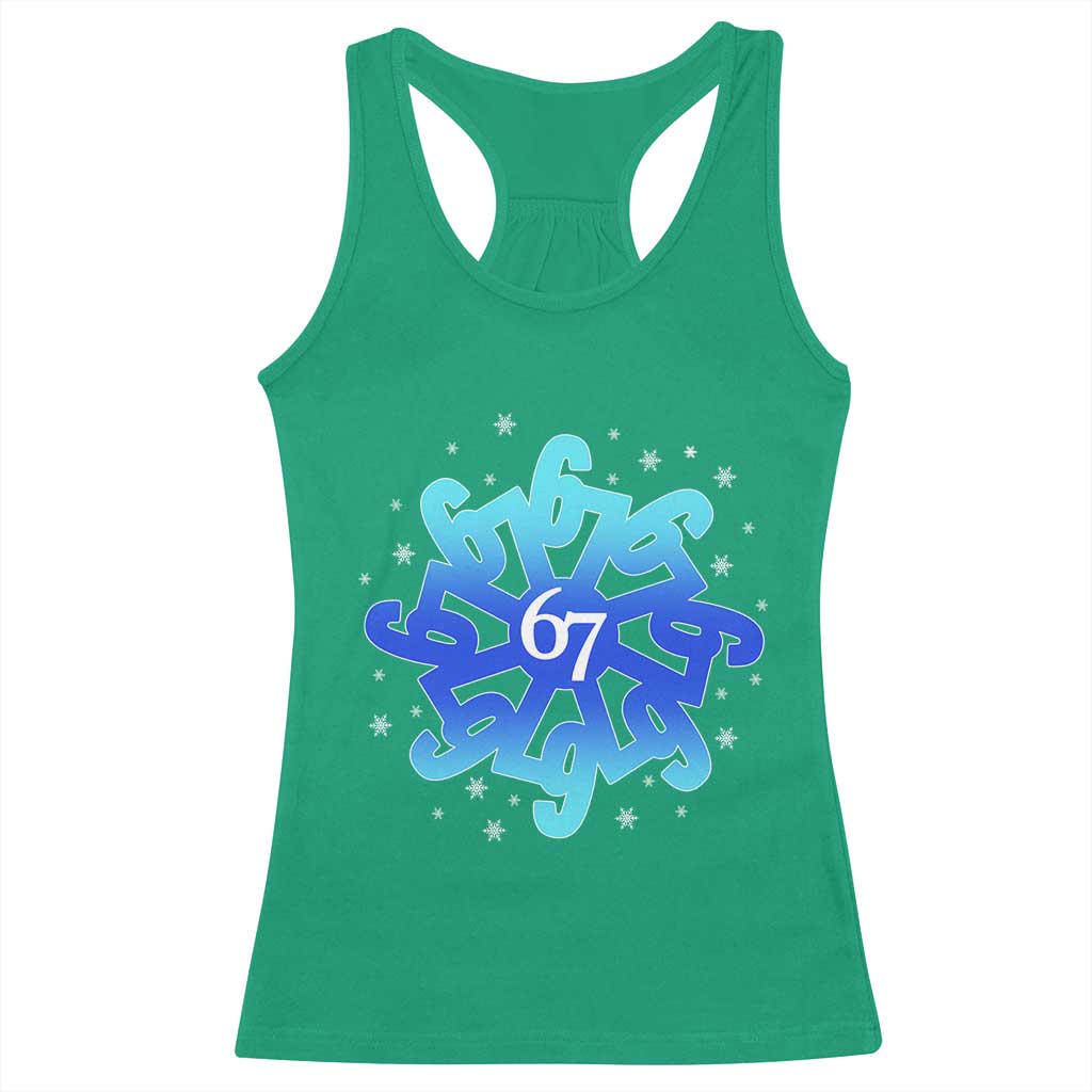 Funny 67 Christmas Snowflake Racerback Tank Top Six Seven Meme Xmas TS11 Irish Green Print Your Wear