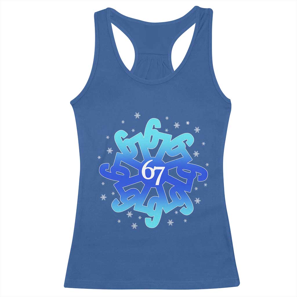 Funny 67 Christmas Snowflake Racerback Tank Top Six Seven Meme Xmas TS11 Royal Blue Print Your Wear
