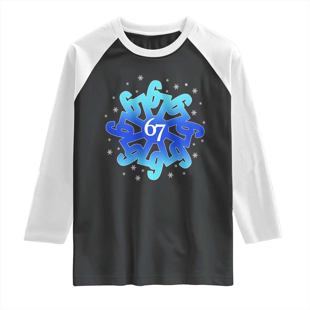 Funny 67 Christmas Snowflake Raglan Shirt Six Seven Meme Xmas TS11 Black White Print Your Wear