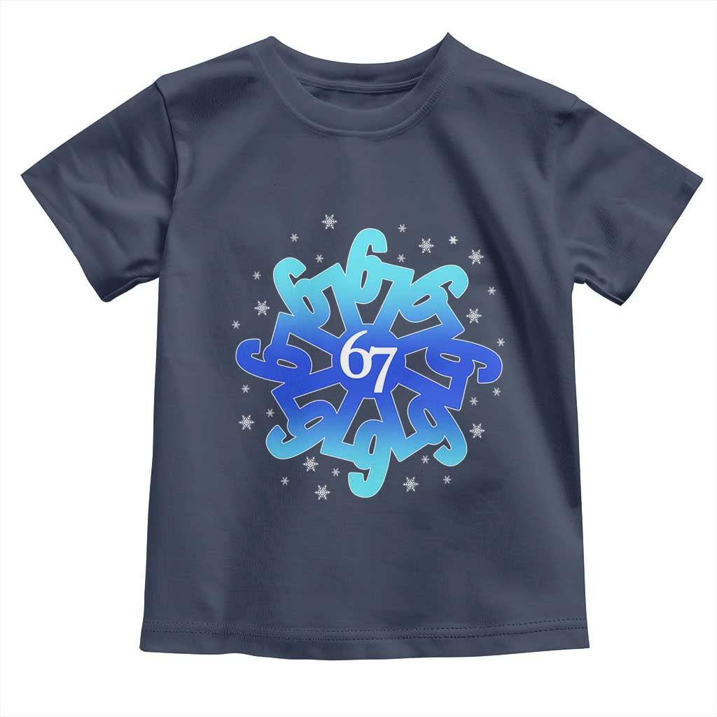 Funny 67 Christmas Snowflake Toddler T Shirt Six Seven Meme Xmas TS11 Navy Print Your Wear