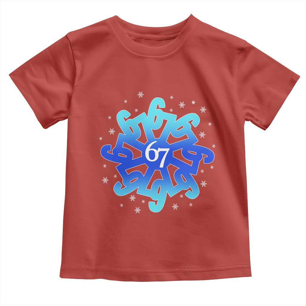 Funny 67 Christmas Snowflake Toddler T Shirt Six Seven Meme Xmas TS11 Red Print Your Wear