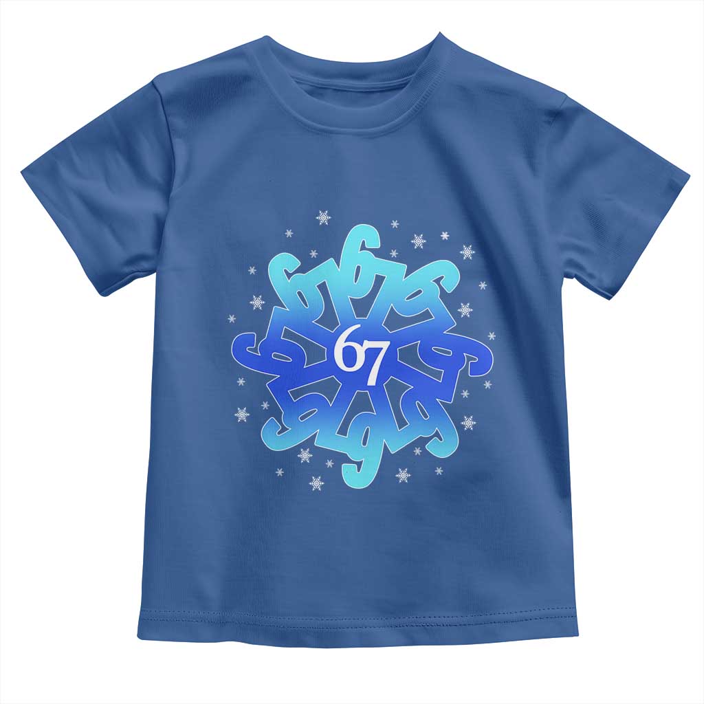 Funny 67 Christmas Snowflake Toddler T Shirt Six Seven Meme Xmas TS11 Royal Blue Print Your Wear