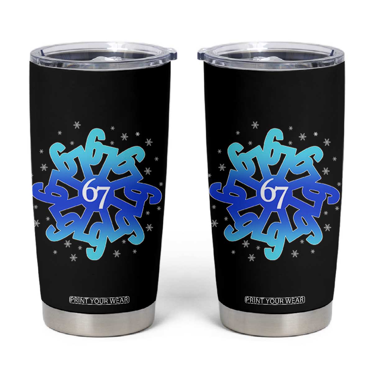 Funny 67 Christmas Snowflake Tumbler Cup Six Seven Meme Xmas TS11 Black Print Your Wear