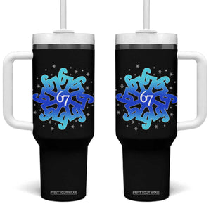 Funny 67 Christmas Snowflake Tumbler With Handle Six Seven Meme Xmas TS11 One Size: 40 oz Black Print Your Wear