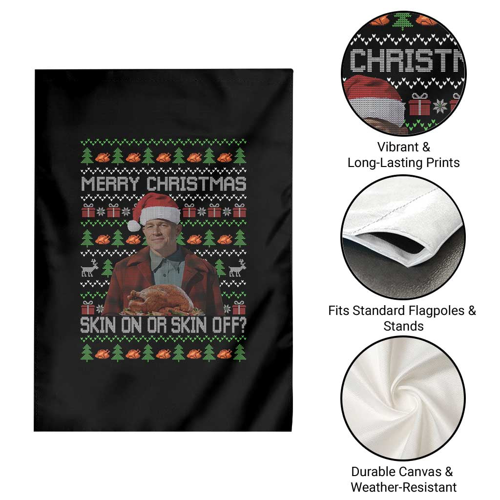 Ed Gein Christmas Garden Flag Funny Merry Christmas Skin On Or Skin Off Turkey TS11 Print Your Wear