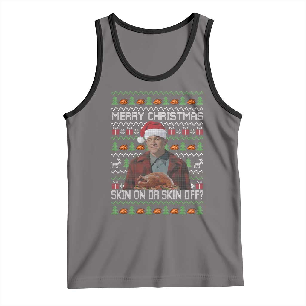 Ed Gein Christmas Tank Top Funny Merry Christmas Skin On Or Skin Off Turkey TS11 Deep Heather Black Print Your Wear