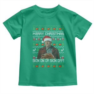 Ed Gein Christmas Toddler T Shirt Funny Merry Christmas Skin On Or Skin Off Turkey TS11 Irish Green Print Your Wear