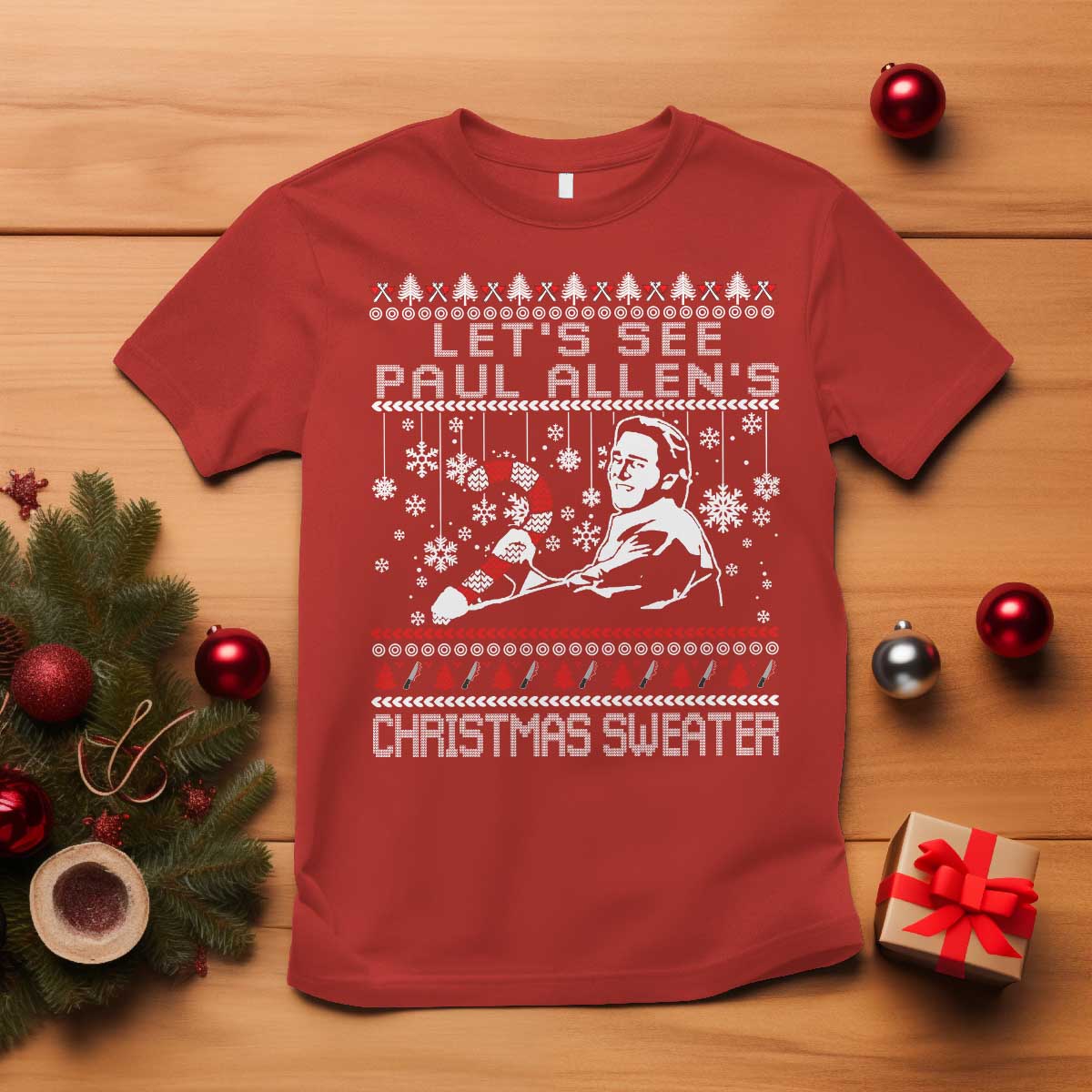 Funny Christmas Psycho T Shirt Lets See Paul Allens Christmas Sweater Serrial Killer Movie TS11 Red Print Your Wear