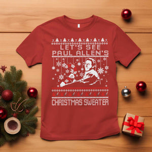 Funny Christmas Psycho T Shirt Lets See Paul Allens Christmas Sweater Serrial Killer Movie TS11 Red Print Your Wear