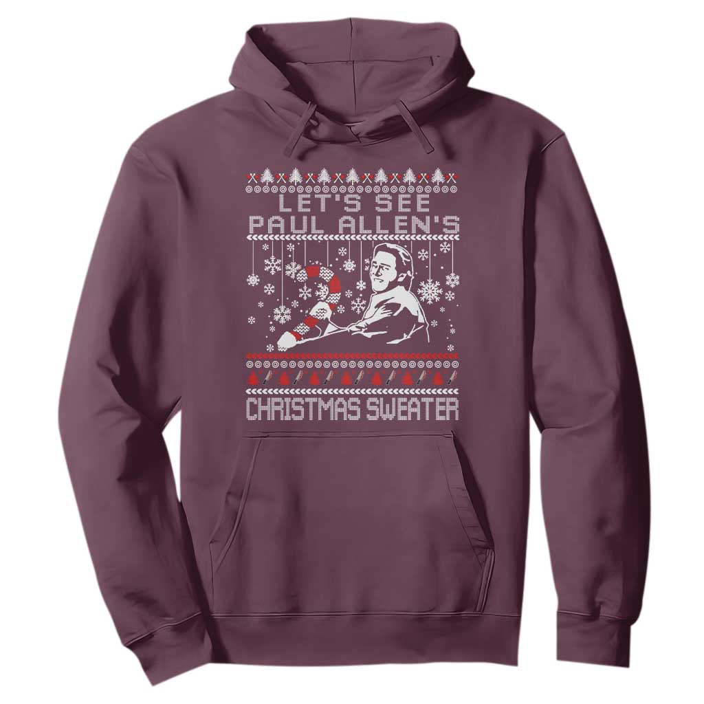 Funny Christmas Psycho Hoodie Lets See Paul Allens Christmas Sweater Serrial Killer Movie TS11 Maroon Print Your Wear