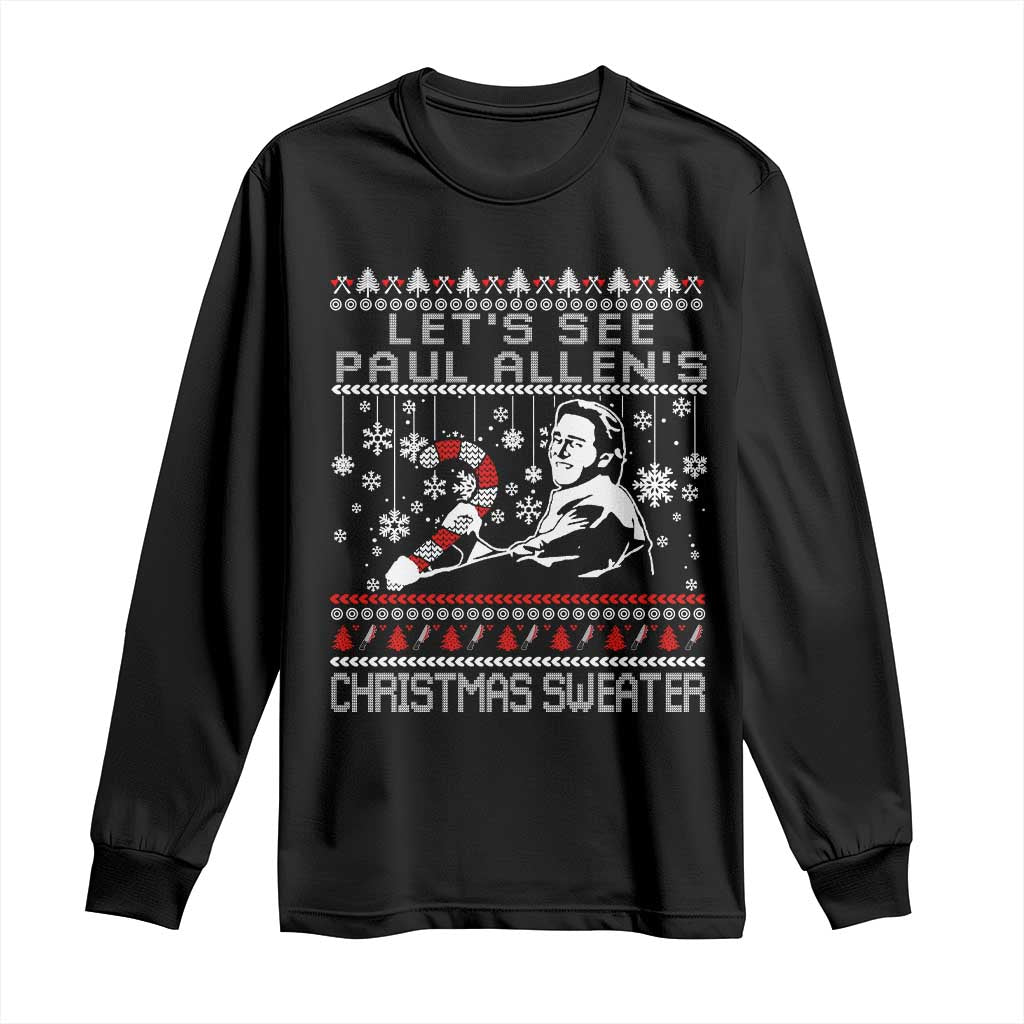 Funny Christmas Psycho Long Sleeve Shirt Lets See Paul Allens Christmas Sweater Serrial Killer Movie TS11 Black Print Your Wear