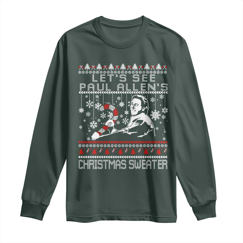 Funny Christmas Psycho Long Sleeve Shirt Lets See Paul Allens Christmas Sweater Serrial Killer Movie TS11 Dark Forest Green Print Your Wear