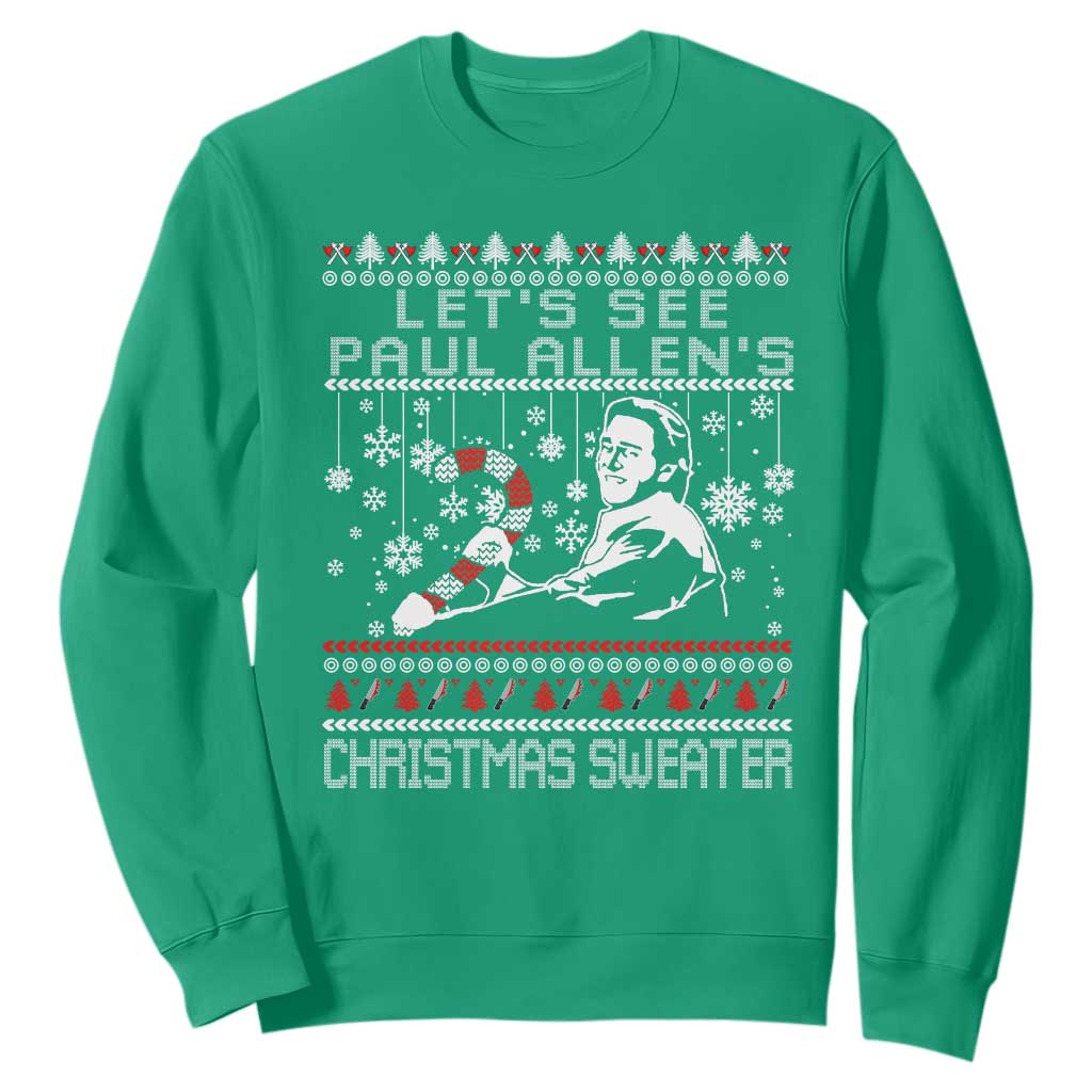 Funny Christmas Psycho Sweatshirt Lets See Paul Allens Christmas Sweater Serrial Killer Movie TS11 Irish Green Print Your Wear