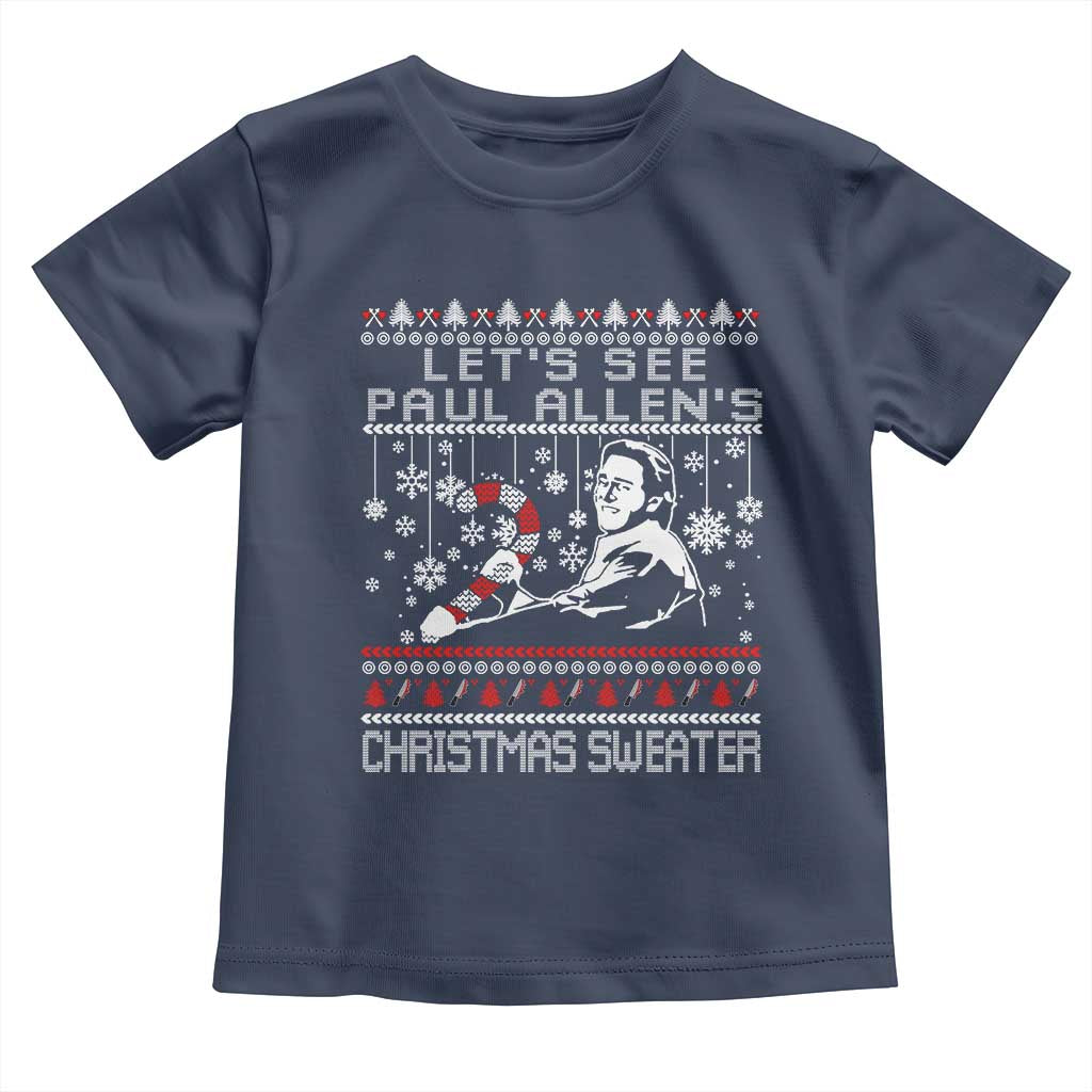 Funny Christmas Psycho Toddler T Shirt Lets See Paul Allens Christmas Sweater Serrial Killer Movie TS11 Navy Print Your Wear