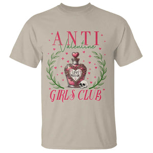 Funny Anti Valentine Girl Club T Shirt Love Potion Skull TS11 Sand Print Your Wear