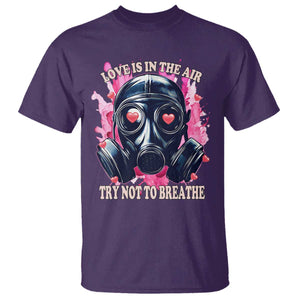Funny Anti Valentines Day T Shirt Love Is In The Air Try Not To Breathe Gas Mask TS11 Purple Print Your Wear