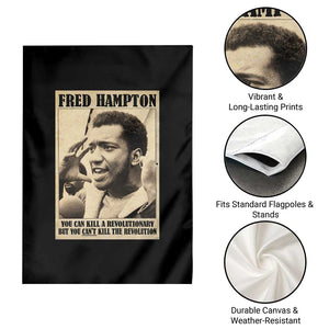 Fred Hampton Quote Garden Flag You Can Kill A Revolutionary But You Cant Kill The Revolution TS11 Print Your Wear