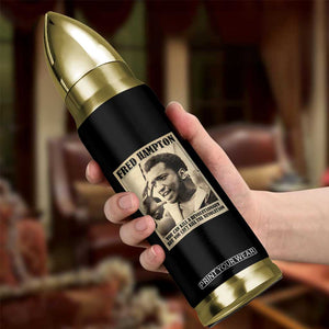 Fred Hampton Quote Bullet Tumbler You Can Kill A Revolutionary But You Cant Kill The Revolution TS11 Print Your Wear