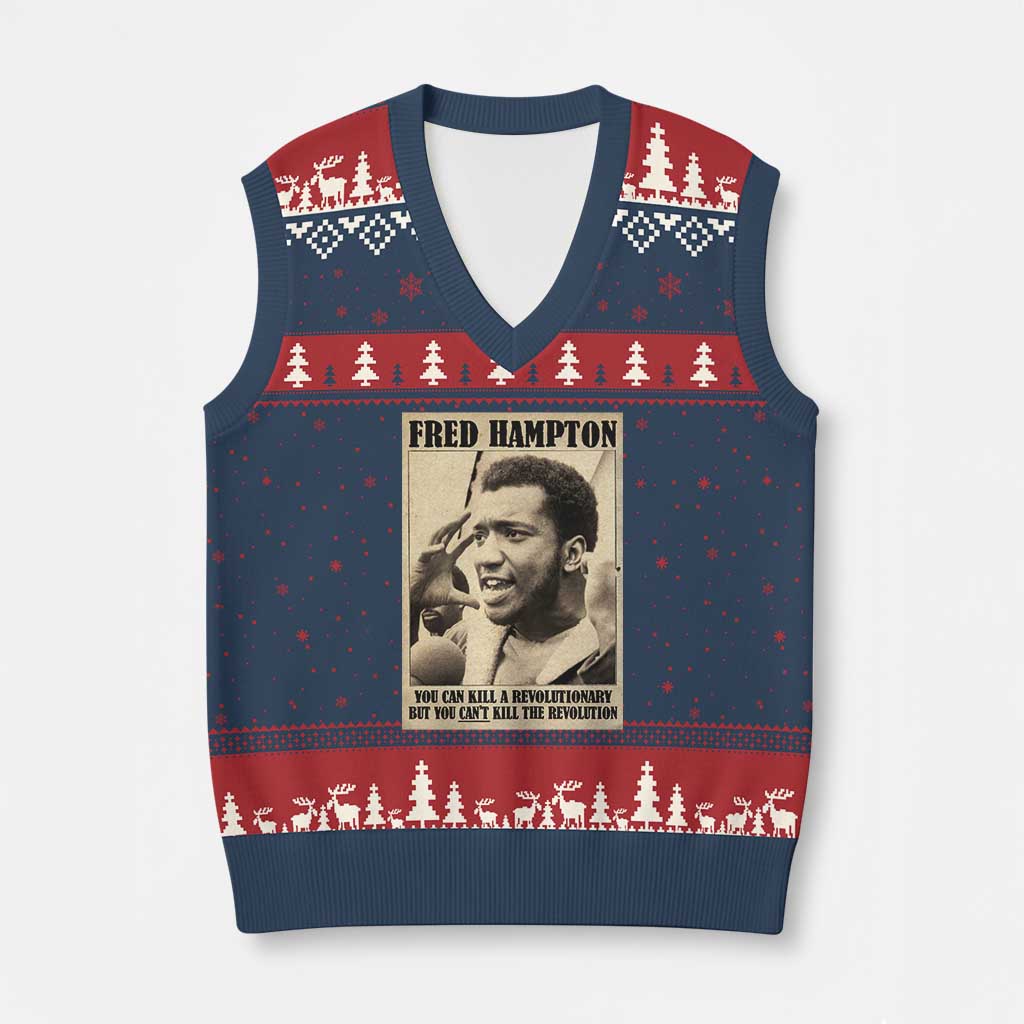 Fred Hampton Quote V-Neck Knit Sweater Vest You Can Kill A Revolutionary But You Cant Kill The Revolution TS11 Navy Red Print Your Wear