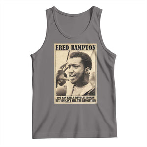 Fred Hampton Quote Tank Top You Can Kill A Revolutionary But You Cant Kill The Revolution TS11 Deep Heather Print Your Wear