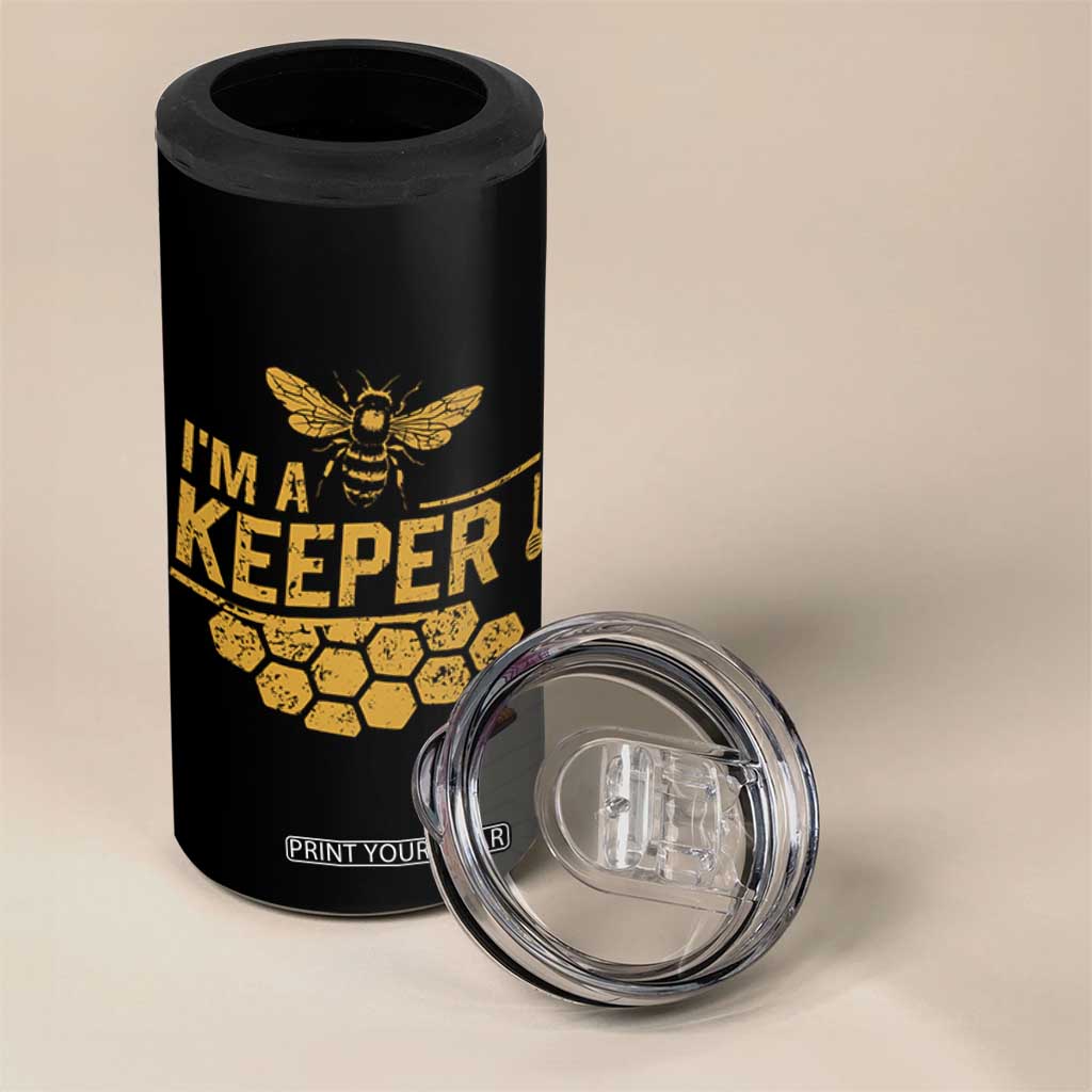 I Am A Keeper 4 in 1 Can Cooler Tumbler Honey Bee Apiarist Funny Beekeeping TS11 Print Your Wear